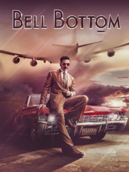 Akshay Kumar Tells Us Why His Latest Film “Bell Bottom” Is The Spy Thriller Bollywood Needs Right Now