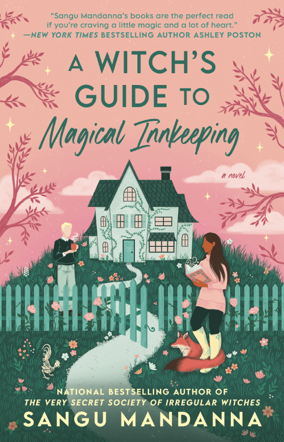 From Dragons to Desi Romance: 13 South Asian Books Heating Up Summer 2025 - A Witch’s Guide To Magical Inn Keeping by Sangu Mandanna. Photo Credit: https://www.goodreads.com/