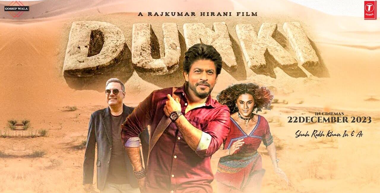 Hot December 2023 Films From Bollywood And Beyond! Dunki. Photo Credit: www.imdb.com