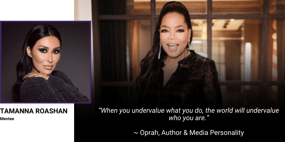 “When you undervalue what you do, the world will undervalue who you are.” -OPRAH
