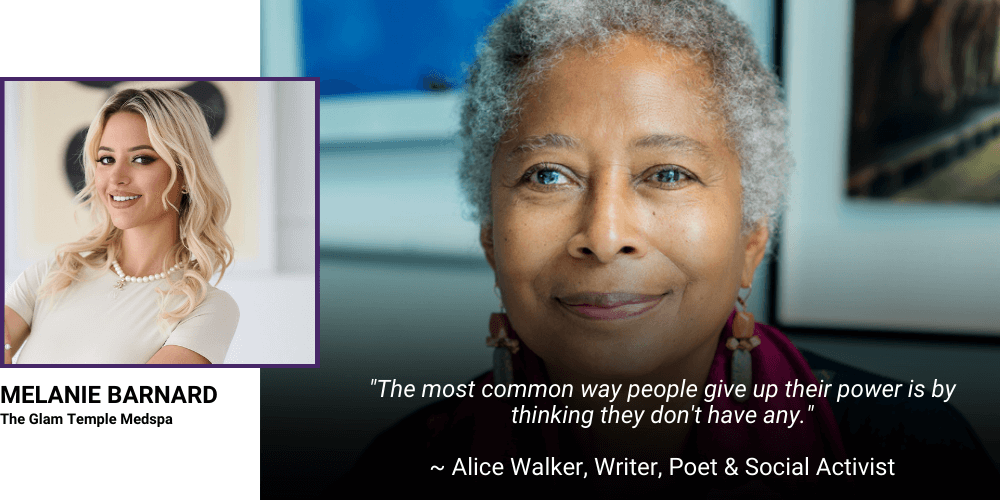 "The most common way people give up their power is by thinking they don't have any." - Alice Walker