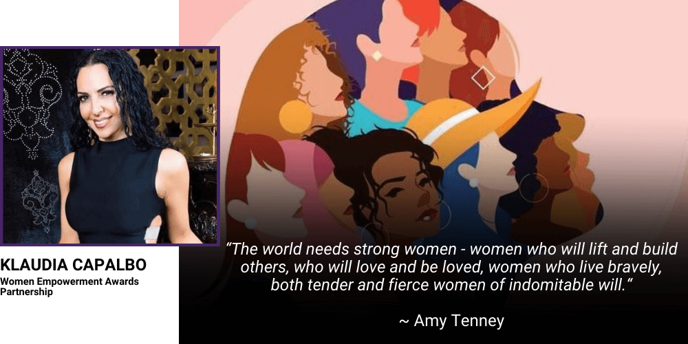 The world needs strong women - women who will lift and build others, who will love and be loved, women who live bravely, both tender and fierce women of indomitable will.“ Amy Tenney