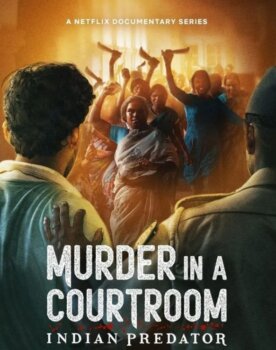 Editor’s Pick: Indian True Crime Docs to Binge This Weekend