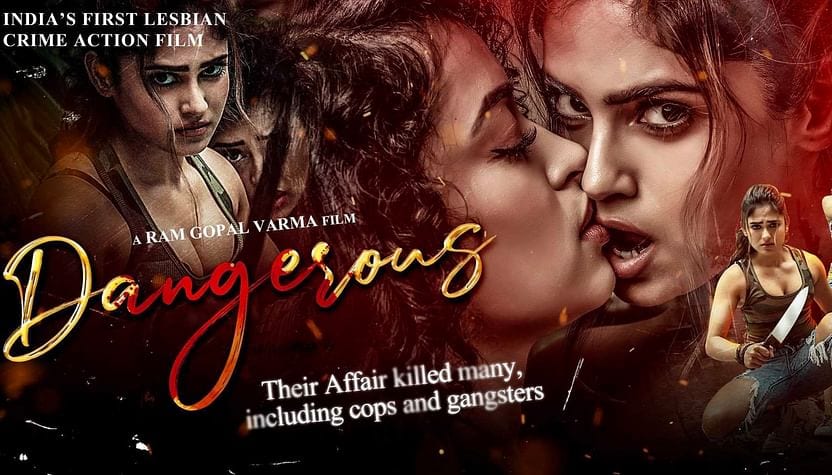 Ram Gopal Varma's latest LGBTQ movie, Dangerous