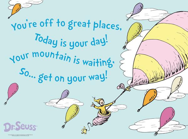 Oh The Places You'll Go